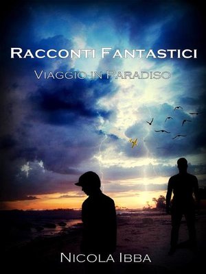 cover image of Racconti Fantastici--Viaggio in Paradiso